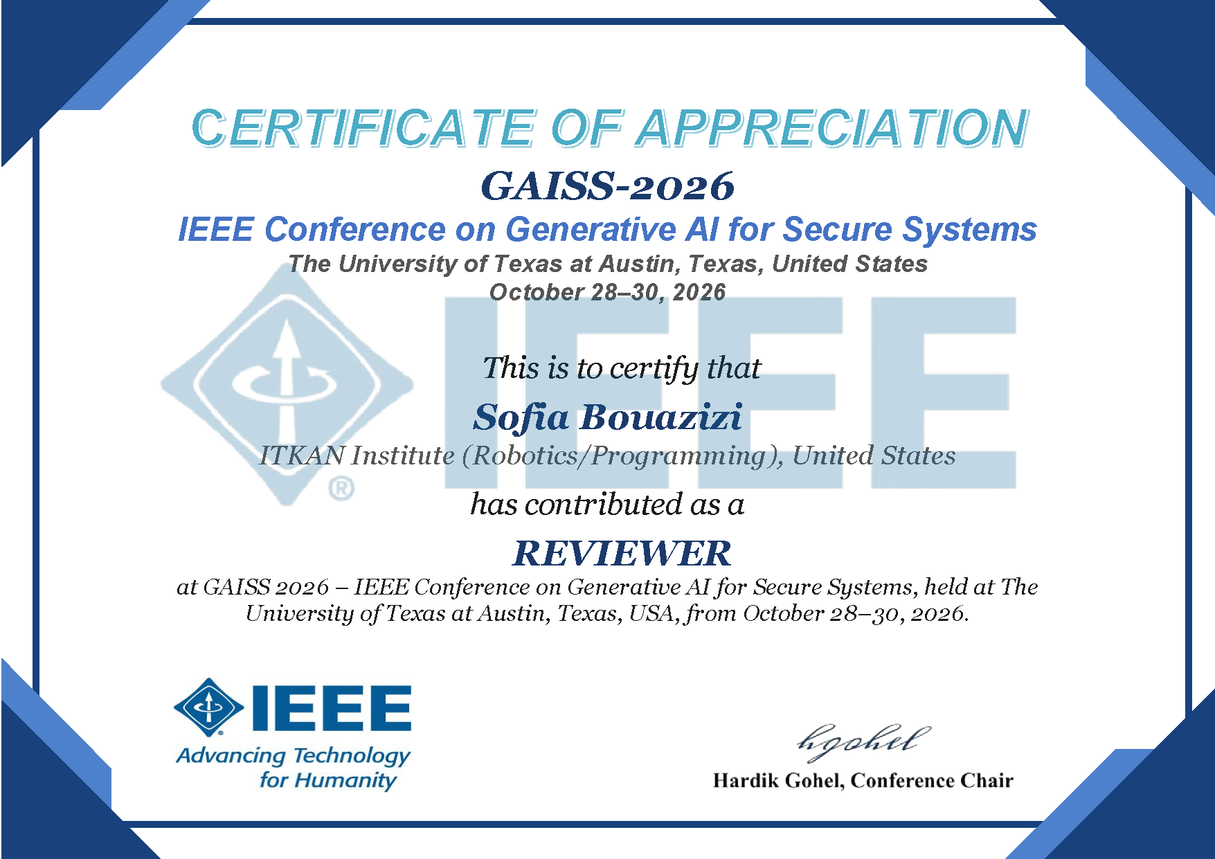 IEEE Certificate of Appreciation — Sofia Bouazizi contributed as a Reviewer at GAISS 2026, the IEEE Conference on Generative AI for Secure Systems